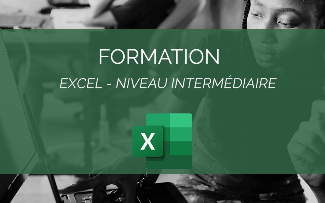 Formation EXCEL – Intermédiaire